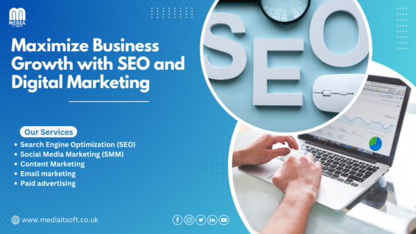 Maximize Business Growth with SEO and Digital Marketing